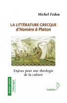 La littérature grecque d'homère à platon