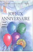 Joyeux anniversaire - adulte - nlle edition