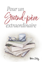 Pour un grand-pere extraordinaire