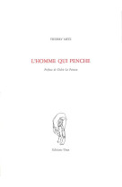 L' homme qui penche