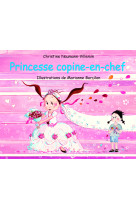 Princesse copine en chef