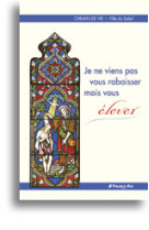 Je ne viens pas vous rabaisser mais vous élever (tome 8)