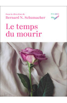 Le temps du mourir