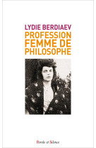 Profession : femme de philosophe