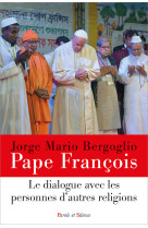 Le dialogue avec les personnes d'autres religions