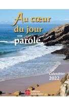 Au coeur du jour une parole - calendrier 2022