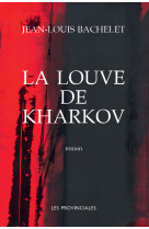 La louve de kharkov