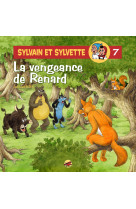 Sylvain et sylvette t.7 - la vengeance de renard