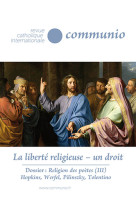 La liberté religieuse un droit communio no 287/288 mai - août 2023