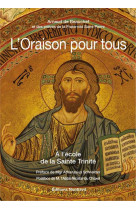 L'oraison pour tous - tome 1