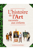 L'histoire de l'art racontée aux enfants