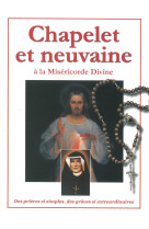 Chapelet et neuvaine à la miséricorde divine