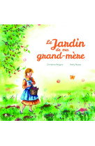 Le jardin de ma grand-mère