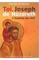 Toi, joseph de nazareth