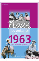 Nous, les enfants de 1963