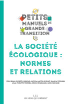 La société écologique : normes et relations