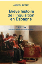 Brève histoire de l'inquisition en espagne