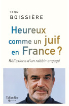 Heureux comme un juif en france ?