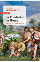 La fondation de rome