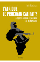 L'afrique, le prochain califat ?