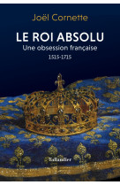 Le roi absolu