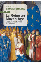 La reine au moyen-âge