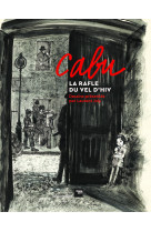 Cabu, la rafle du vel d'hiv