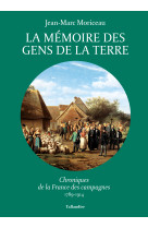 La mémoire des gens de la terre