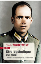 Etre catholique ou nazi