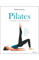 Pilates - la méthode qui va transformer votre corps