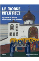 Monde de la bible - décembre 2022 n° 243