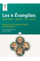 Les 4 évangiles matthieu / marc / luc / jean