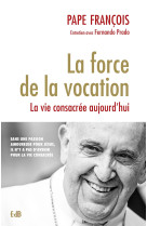 La force de la vocation