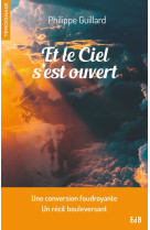 Et le ciel s’est ouvert