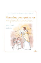 Neuvaine pour préparer ma première communion avec les saints