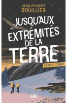 Jusqu’aux extrémités de la terre