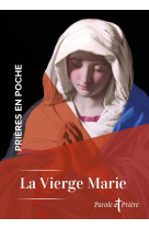 Prières en poche - la vierge marie