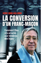 La conversion d'un franc-maçon