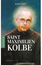 Petite vie de maximilien kolbe