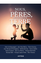 Nous, pères, qui sommes sur terre