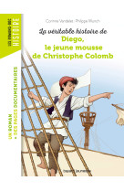 La véritable histoire de diego, le jeune mousse de christophe colomb