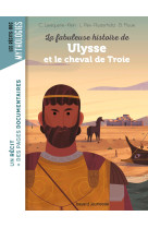 La fabuleuse histoire de ulysse et le cheval de troie