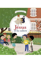 Jésus et la colère