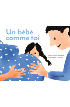 Un bébé comme toi