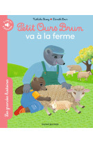 Petit ours brun va à la ferme - les grandes histoires à lire et à écouter