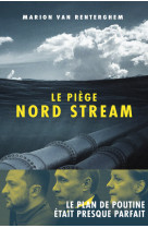 Le piège nord stream