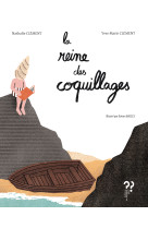 La reine des coquillages