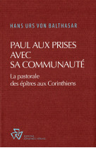 Paul aux prises avec sa communauté