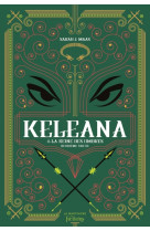 Keleana, tome 4, deuxième partie