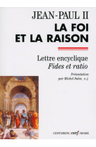 La foi et la raison